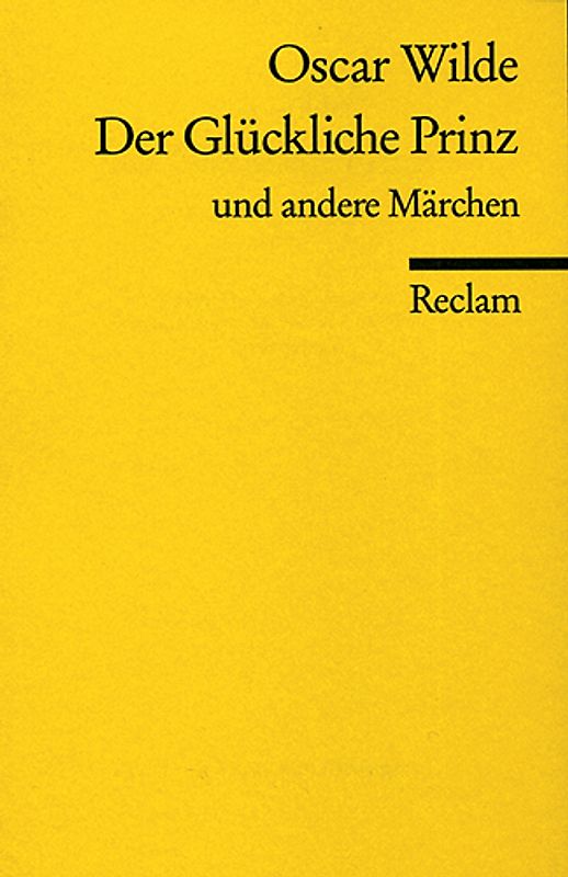 Der glückliche Prinz u. a. Märchen