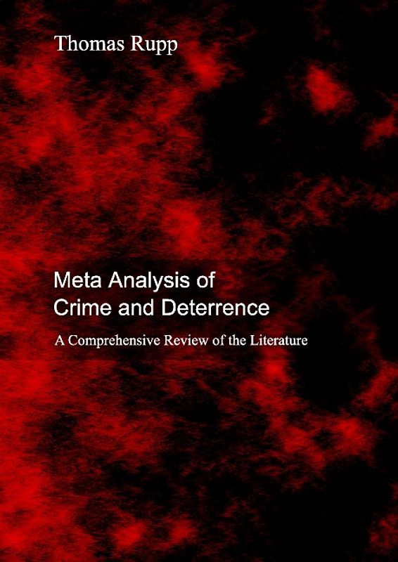 Meta Analysis of Crime and Deterrence