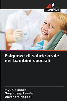 Esigenze di salute orale nei bambini speciali