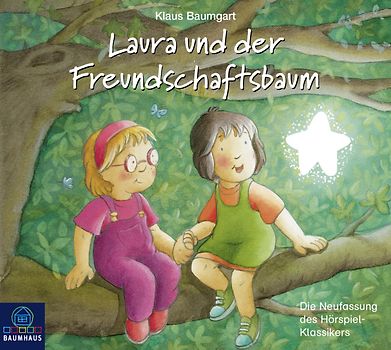 Laura und der Freundschaftsbaum