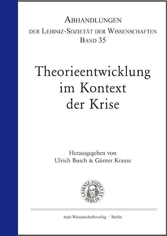 Theorieentwicklung im Kontext der Krise