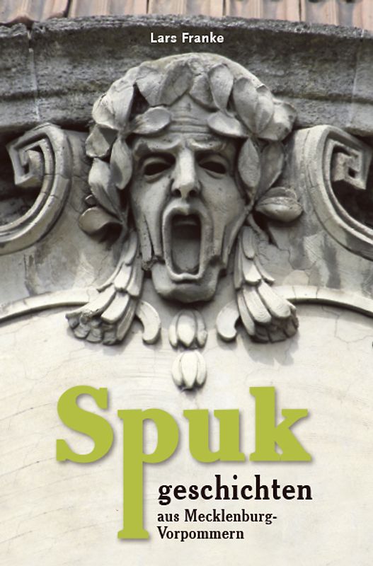 Spukgeschichten aus Mecklenburg-Vorpommern