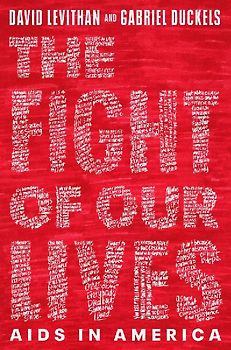 The Fight of Our Lives: AIDS in America