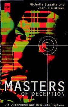Masters of Deception. Die Cybergang auf dem Info-Highway