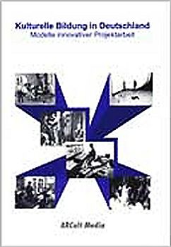 Kulturelle Bildung in Deutschland