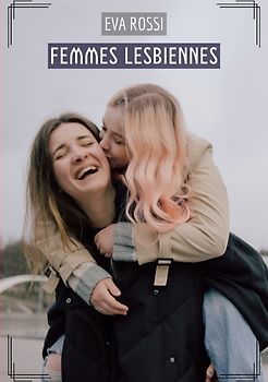 Femmes Lesbiennes