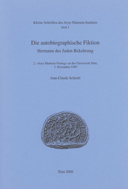 Die autobiographische Fiktion: Hermann des Juden Bekehrung