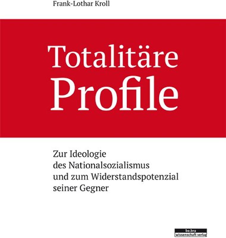Totalitäre Profile