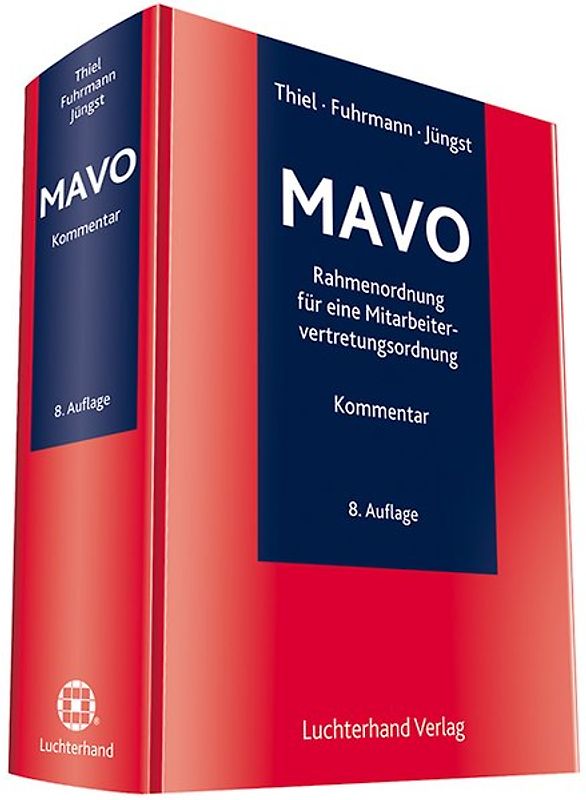 MAVO - Kommentar zur Rahmenordnung für eine Mitarbeitervertretungsordnung