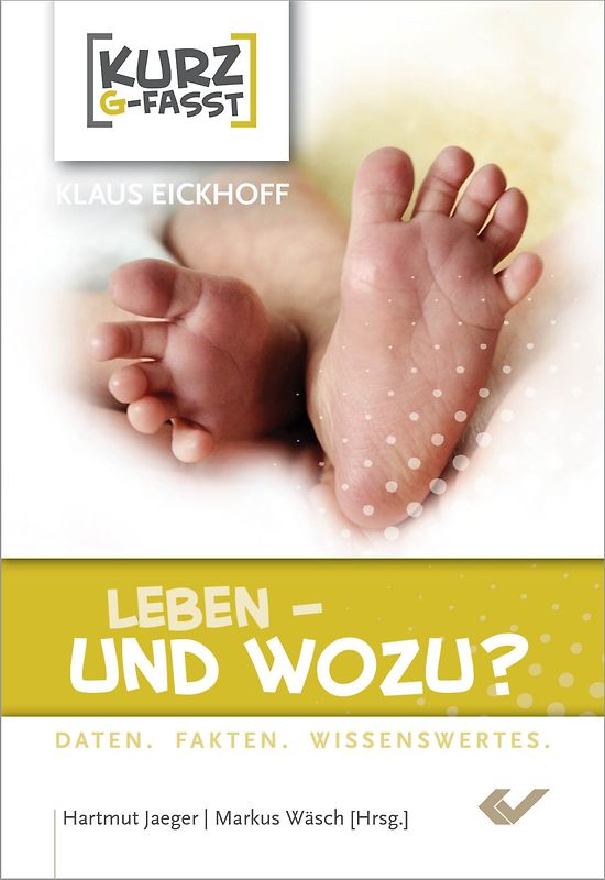 Leben – und wozu?