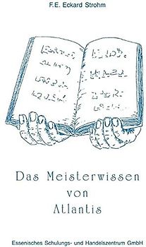 Das Meisterwissen von Atlantis