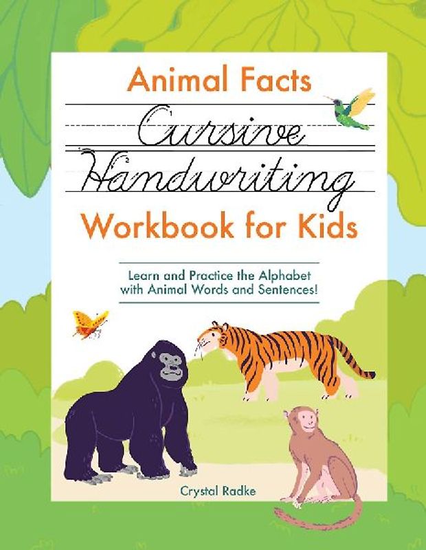 Animal Facts Cursive Handwriting Workbook for Kids