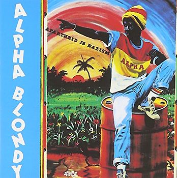 Alpha Blondy - Apartheid Is Nazism