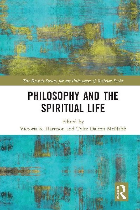 Philosophy and the Spiritual Life