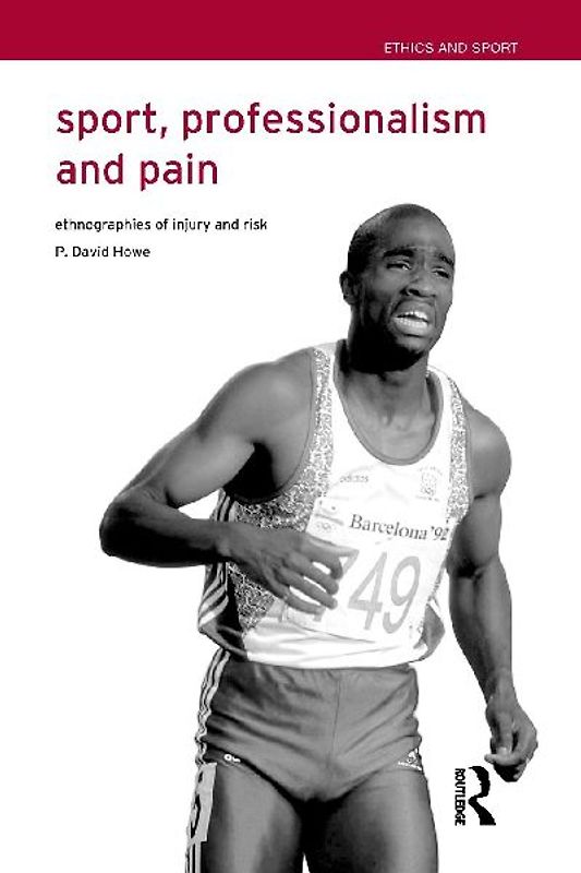 Sport, Professionalism and Pain