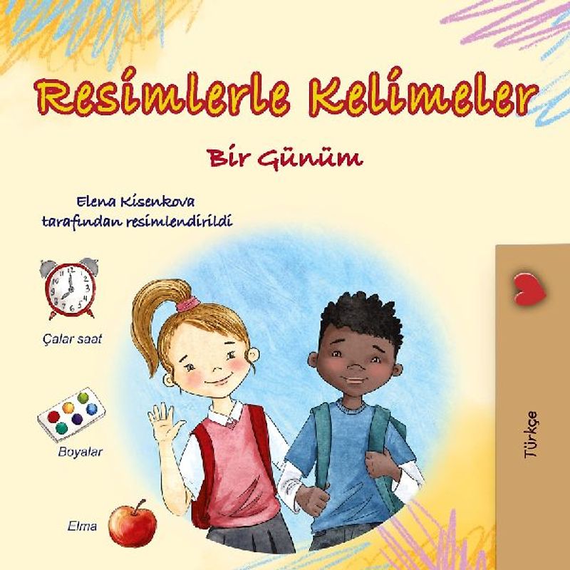 Words in Pictures - My Day (Turkish Children's Book)