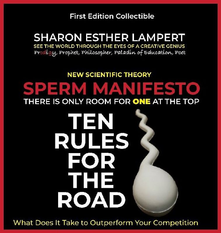SPERM MANIFESTO - A Worthy Nobel Prize in Biology!