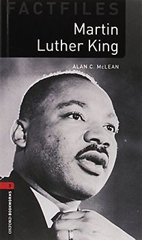 Oxford Bookworms - Factfiles / 8. Schuljahr, Stufe 2 - Martin Luther King