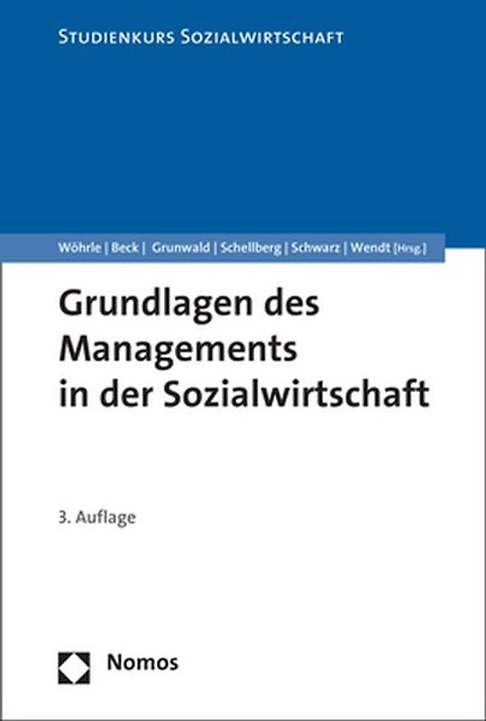Grundlagen des Managements in der Sozialwirtschaft