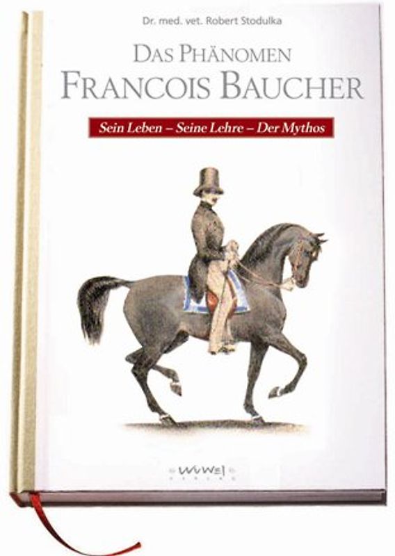 Das Phänomen Francois Baucher