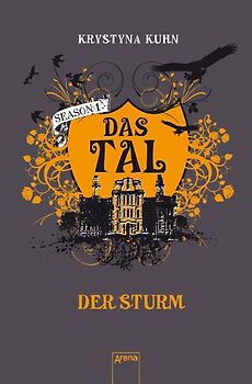 Das Tal: Der Sturm