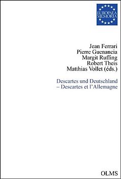 Descartes und Deutschland - Descartes et l'Allemagne