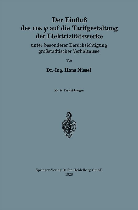 Der Einfluß des cos φ auf die Tarifgestaltung der Elektrizitätswerke