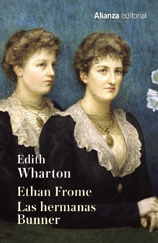 Ethan Frome. Las hermanas Bunner