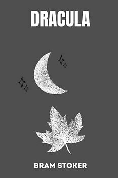 dracula by Bram Stoker