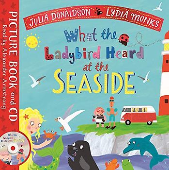 What the Ladybird Heard at the Seaside: Book and CD Pack