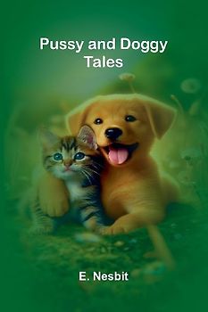 Pussy and Doggy Tales