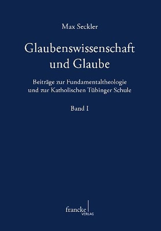 Glaubenswissenschaft und Glaube