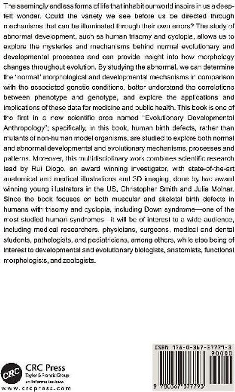 Muscular and Skeletal Anomalies in Human Trisomy in an Evo-Devo Context