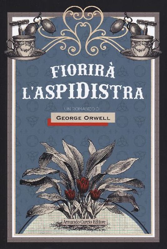 Fiorirà l'aspidistra