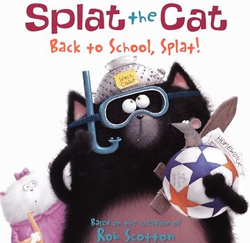 Back to School, Splat! (Splat the Cat)