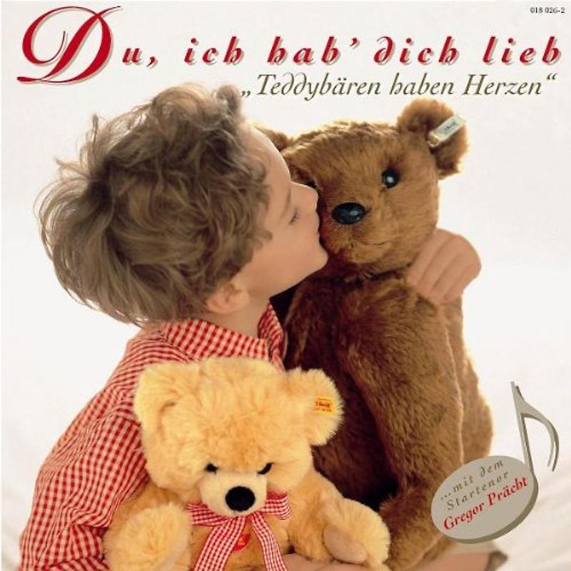 Gregor Prächt - Teddybärenlieder: Du, ich hab Dich lieb