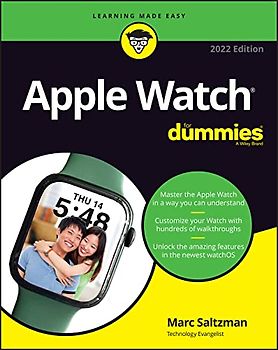 Apple Watch For Dummies: 2022 Edition (For Dummies (Computer/Tech))