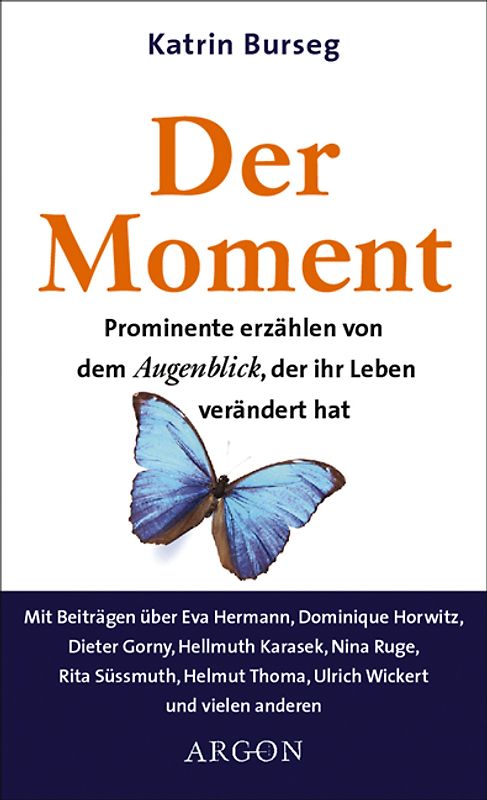 Der Moment