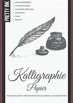 Kalligraphie Papier - Übungsheft: 60 Blatt, A4, liniert im 3:2:3 Verhältnis mit 55 Grad Neigungslinien für Handlettering, Schönschrift und Moderne Kalligraphie