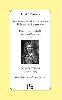 Projektemacher & Geheimagent, Publizist & Romancier