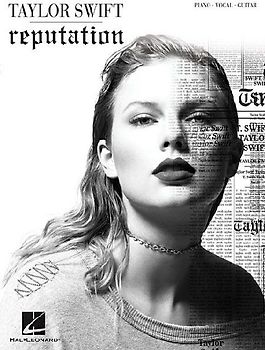 Taylor Swift - Reputation Songbook Piano Vocal Guitar Sheet Music 15 Songs Including Look What You Made Me Do Delicate and More Hal Leonard Music Book for Beginners and Advanced Players