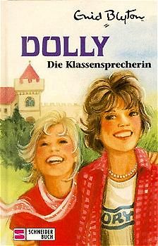 Dolly - Schulabenteuer auf der Burg / Klassensprecherin Dolly