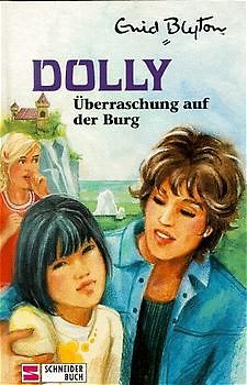Dolly - Schulabenteuer auf der Burg / Überraschung auf der Burg
