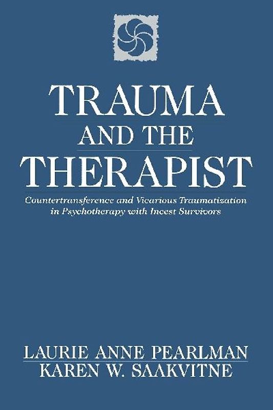 Trauma and the Therapist