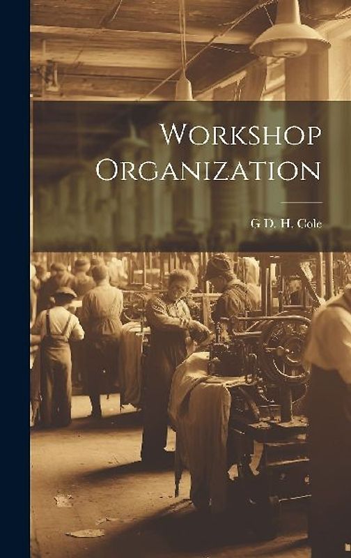 Workshop Organization