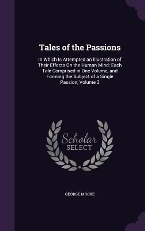 Tales of the Passions