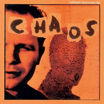 Grönemeyer,Herbert - Chaos [Re-Mastered]