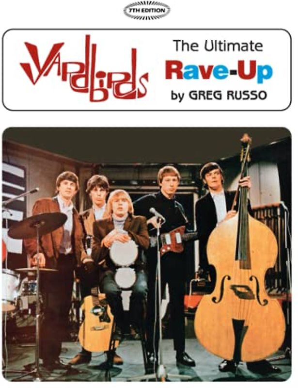 Yardbirds: The Ultimate Rave-Up