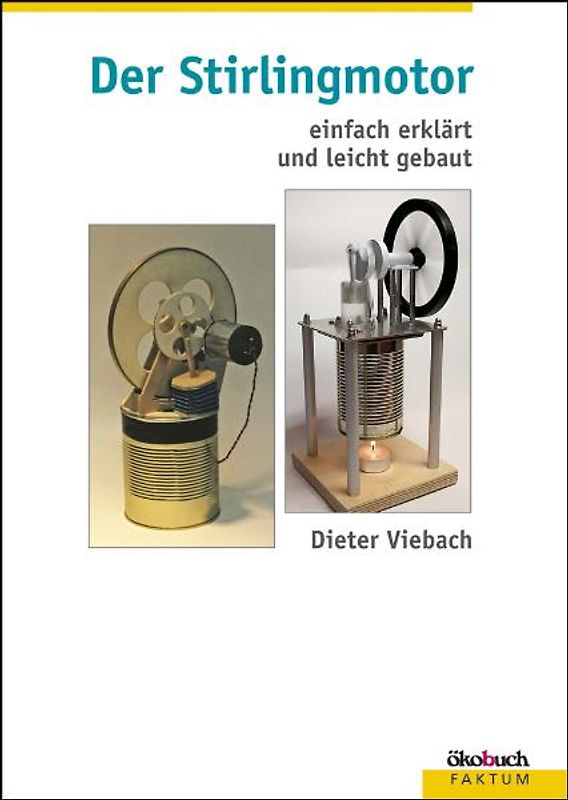 Der Stirlingmotor