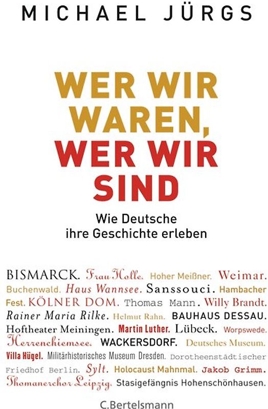 Wer wir waren, wer wir sind